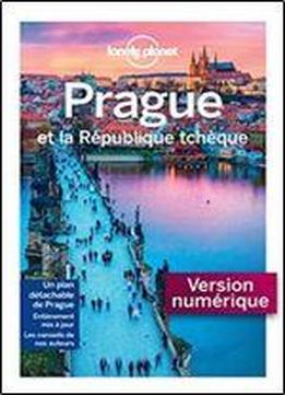 Prague Et La Republique Tcheque - 4ed