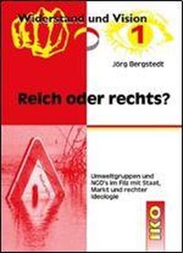 Reich Oder Rechts? By Jorg Bergstedt