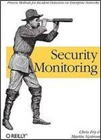 Security Monitoring: Proven Methods For Incident Detection On Enterprise Networks
