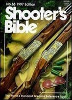 Shooters Bible 1997 (Annual)