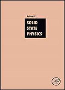 Solid State Physics, Volume 62