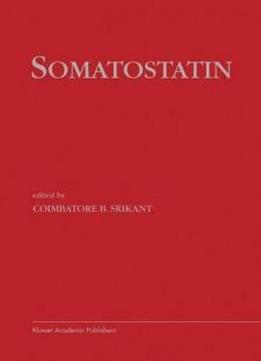 Somatostatin (endocrine Updates)