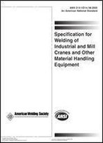 Specification For Welding Of Industrial And Mill Cranes And Other Material Handling Equipment