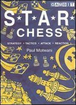 S.t.a.r. Chess (gambit Chess)
