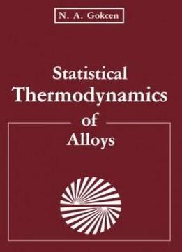 Statistical Thermodynamics Of Alloys