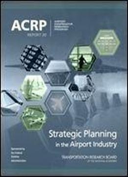 Strategic Planning In The Airport Industry