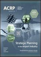 Strategic Planning In The Airport Industry