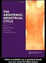 The Abnormal Menstrual Cycle