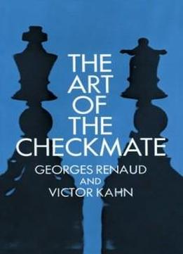 The Art Of The Checkmate