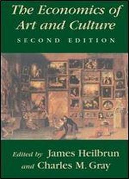 The Economics Of Art And Culture