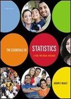 The Essentials Of Statistics: A Tool For Social Research