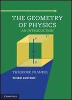 The Geometry Of Physics: An Introduction