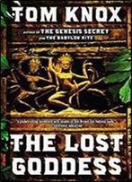 The Lost Goddess: A Novel