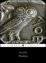 Theatetus (Penguin Classics)