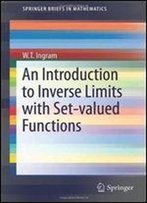 An Introduction To Inverse Limits With Set-Valued Functions