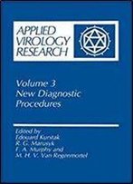 Applied Virology Research: New Diagnostic Procedures