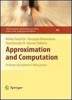Approximation And Computation: In Honor Of Gradimir V. Milovanovi