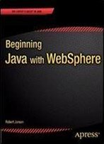 Beginning Java With Websphere