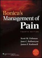 Bonica's Management Of Pain (Fishman, Bonica's Pain Management)