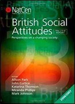British Social Attitudes: The 23rd Report