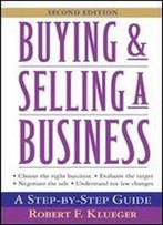 Buying And Selling A Business: A Step-By-Step Guide