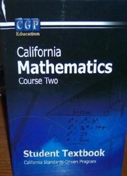 California Mathematics (course 2, Student Textbook)