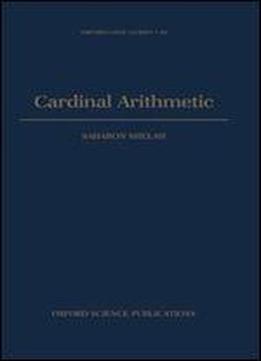 Cardinal Arithmetic By Saharon Shelah