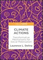 Climate Actions: Transformative Mechanisms For Social Mobilisation