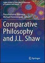 Comparative Philosophy And J.L. Shaw
