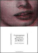 Contemporary American Monologues For Women