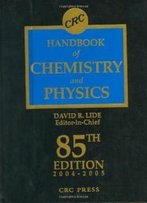 Crc Handbook Chemistry And Physics, 85th Edition