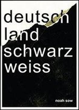 Deutschland Schwarz Weiss