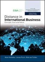 Distance In International Business: Concept, Cost And Value (Progress In International Business Research)
