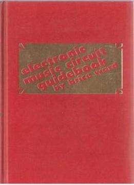 Electronic Music Circuit Guidebook