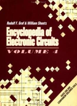 Encyclopedia Of Electronic Circuits, Vol. 4 (paperback)