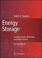 Energy Storage: Fundamentals, Materials And Applications, 2 Edition
