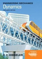 Engineering Mechanics: Dynamics (13th Edition)