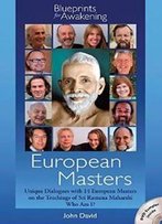European Masters: Blueprints For Awakening (Includes 10 Minute Dvd)
