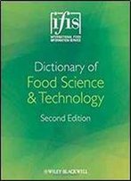 Ifis Dictionary Of Food Science And Technology