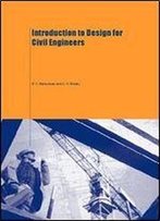 Introduction To Design For Civil Engineers