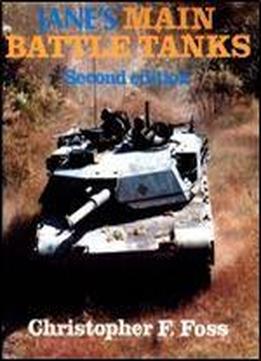 Jane's Main Battle Tanks (second Edition)