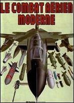 Le Combat Aerien Moderne