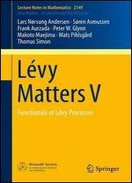 Levy Matters V: Functionals Of Levy Processes