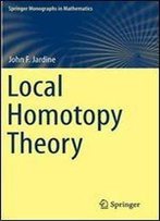 Local Homotopy Theory (Springer Monographs In Mathematics)