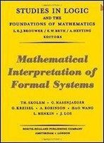 Mathematical Interpretation Of Formal Systems
