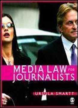 Media Law For Journalists