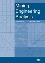 Mining Engineering Analysis, Second Edition