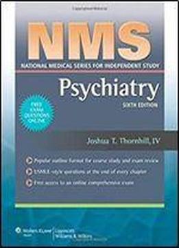 Nms Psychiatry (national Medical Series For Independent Study)