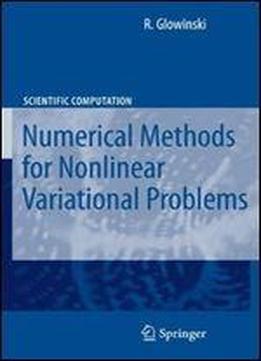 Numerical Methods For Non-linear Variational Problems By R. Glowinski