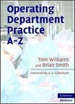 Operating Department Practice A-Z, 2 Edition